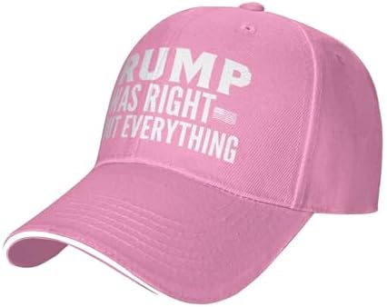 Tr-u m-p was Right About Everything Unisex Vintage Baseball Cap Adjustable Low Profile Dad Hat for Men Women Black