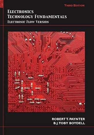 Electronics Technology Fundamentals: Electron Flow Version