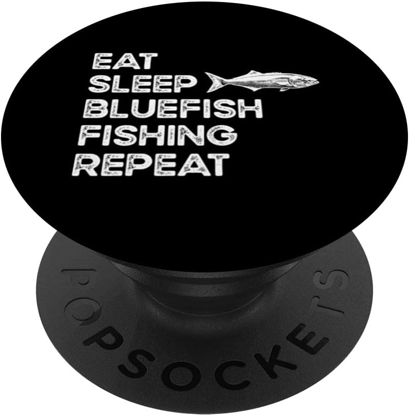 Eat Sleep Repeat - Fisher Fisherman Bluefish Fishing PopSockets Swappable PopGrip