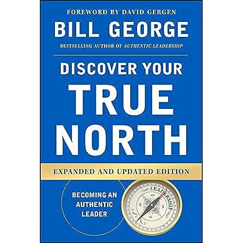 Discover Your True North Hardcover January 1, 2015