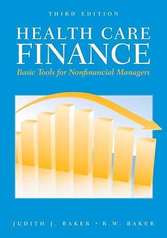 Health Care Finance: . (Health Care Finance (Baker))