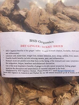 BSD ORGANICS DRY GINGER/SUKKU DRIED/Sonth/Soonth/Saunth/sonti - 200 Gram / 7 Ounce