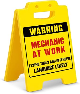 Funny Mechanic Warning Sign Desk Decor, Mechanic at Work Garage Workshop Sign, Humorous Auto Repair Decor Gift for Men Dad Husband Mechanics
