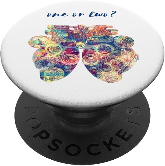 Optometry, Phoropter one or two PopSockets Standard PopGrip