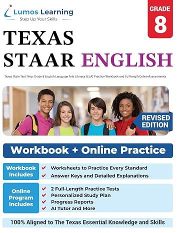 Texas State Test Prep: Grade 8 English Language Arts Literacy (ELA) Practice Workbook -length Online Assessments: STAAR Study Guide (STAAR Redesign by Lumos Learning)