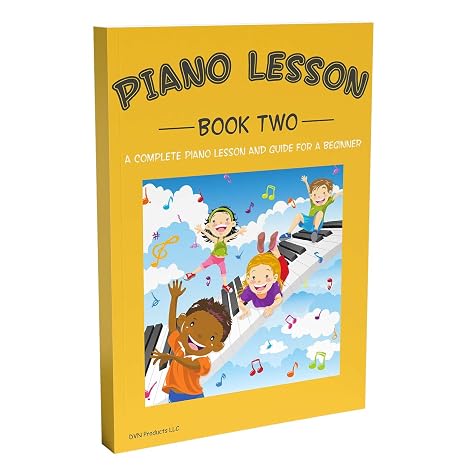 Piano Lessons Book2: A Complete guide for Beginners (Book)