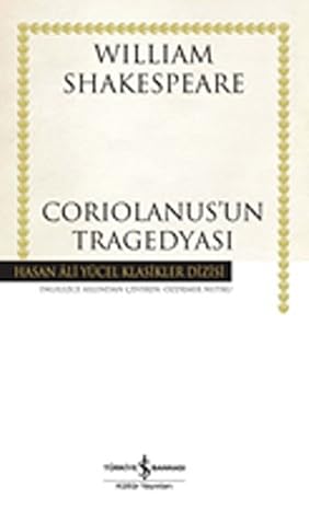 The Tragedy Of Coriolanus