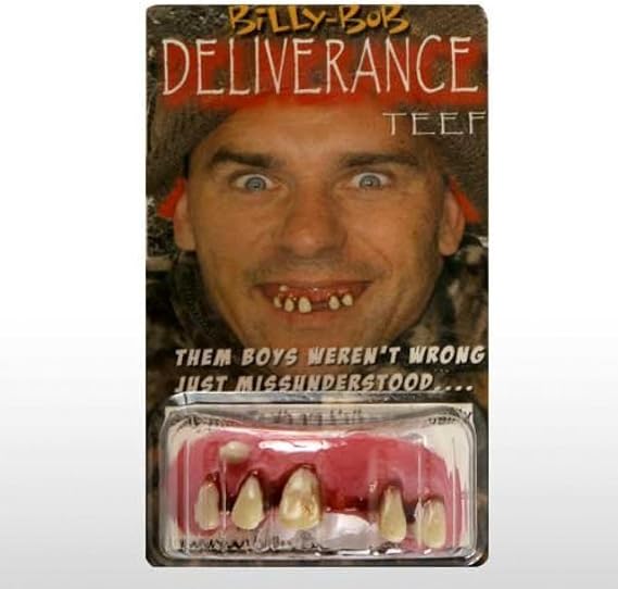 Billy-Bob Deliverance Teeth