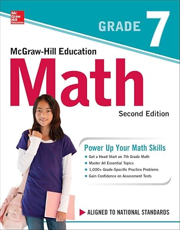 McGraw-Hill Education Math Grade 7, Second Edition