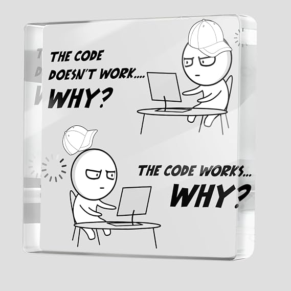 Funny Programmer Gifts for Men, Computer Science Gifts Acrylic Sign | It Tech Computer Science Engineering Gifts for Software Engineer, The Code Doesn't Work Why, Humorous Acrylic Plaque Signs