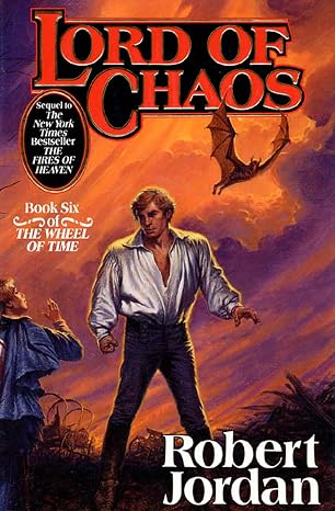 Lord of Chaos (The Wheel of Time, Book 6)