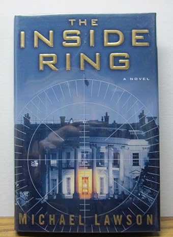 The Inside Ring: A Novel