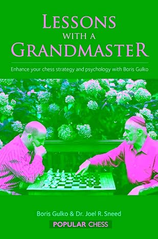 Lessons with a Grandmaster