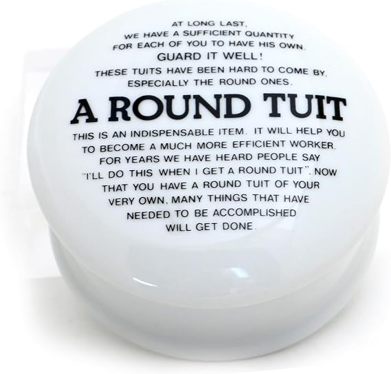 A Round Tuit ceramic box, novelty gag gift