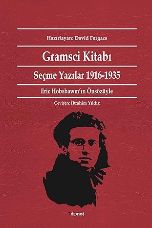 Gramsci Book: Selected Writings 1916 - 1935