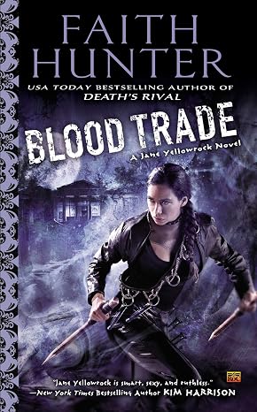 Blood Trade (Jane Yellowrock)