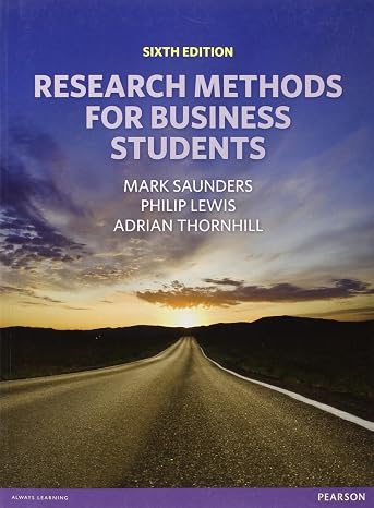 Research Methods for Business Students (6th Edition)