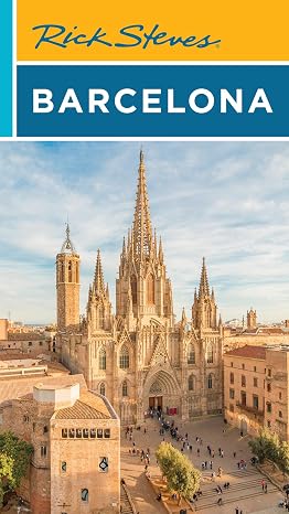 Rick Steves Barcelona (Rick Steves Travel Guide)
