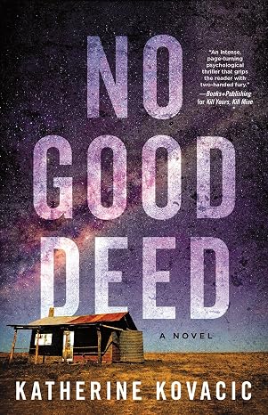 No Good Deed: A Novel